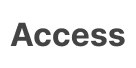 Access